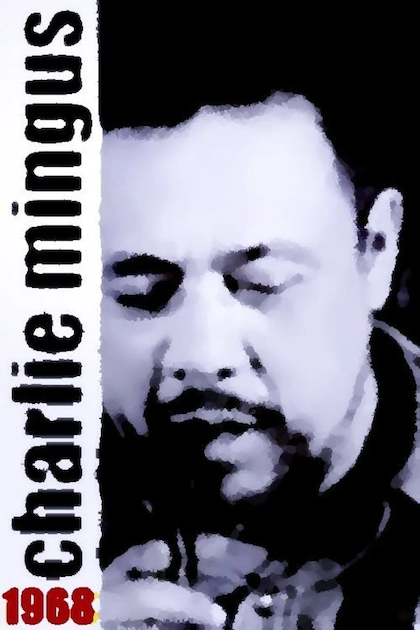 Mingus Charlie Mingus (1968) Thomas Reichmann